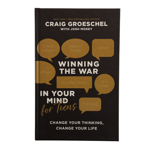 Winning the War in Your Minds for Teens