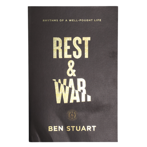 Rest and War by Ben Stuart